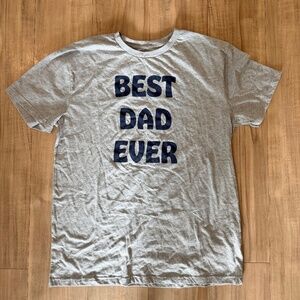 BEST DAD EVER T-SHIRT